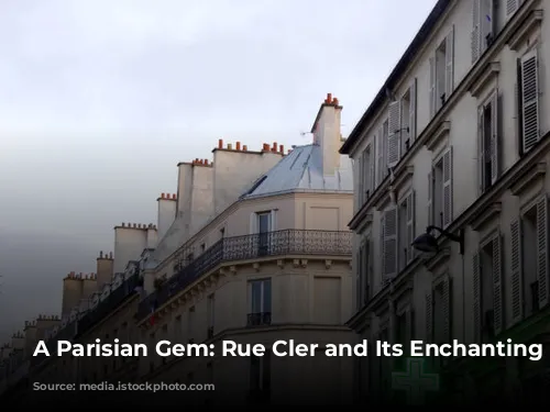 A Parisian Gem: Rue Cler and Its Enchanting Surroundings