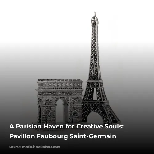 A Parisian Haven for Creative Souls: The Pavillon Faubourg Saint-Germain