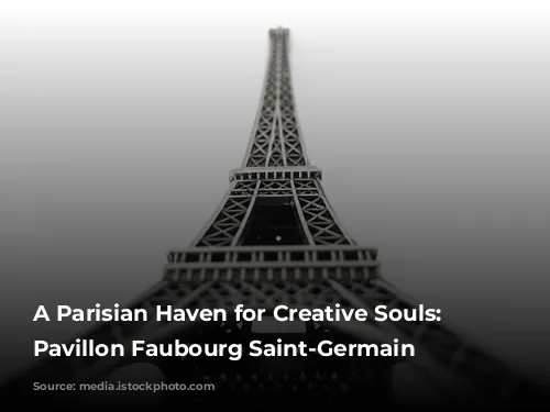 A Parisian Haven for Creative Souls: The Pavillon Faubourg Saint-Germain