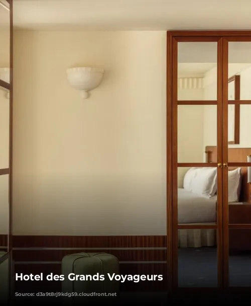 Hotel des Grands Voyageurs