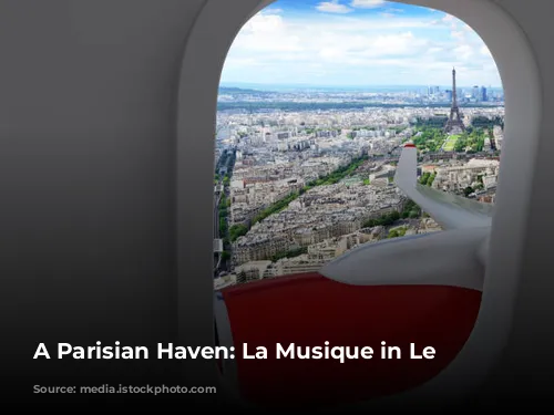 A Parisian Haven: La Musique in Le Marais