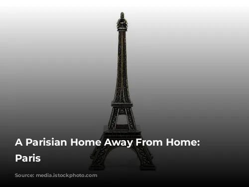 A Parisian Home Away From Home: 1.75 Paris