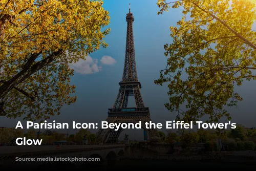 A Parisian Icon: Beyond the Eiffel Tower's Golden Glow