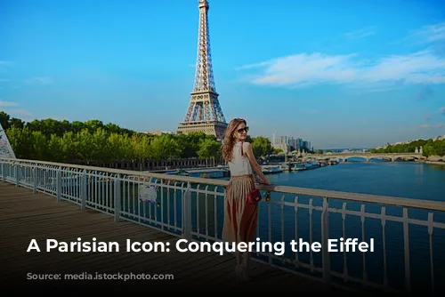 A Parisian Icon: Conquering the Eiffel Tower