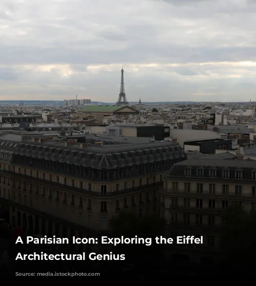 A Parisian Icon: Exploring the Eiffel Tower's Architectural Genius