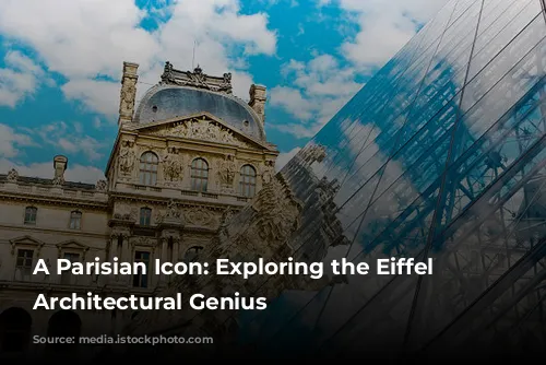 A Parisian Icon: Exploring the Eiffel Tower's Architectural Genius