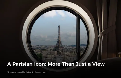 A Parisian Icon: More Than Just a View