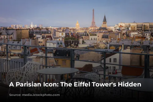 A Parisian Icon: The Eiffel Tower's Hidden Secrets