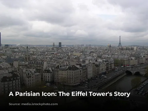 A Parisian Icon: The Eiffel Tower's Story