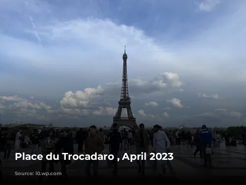 Place du Trocadaro , April 2023