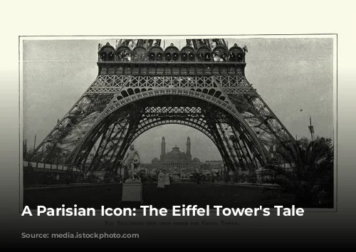 A Parisian Icon: The Eiffel Tower's Tale