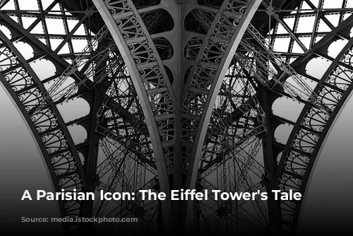 A Parisian Icon: The Eiffel Tower's Tale