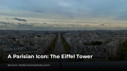 A Parisian Icon: The Eiffel Tower