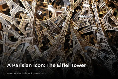 A Parisian Icon: The Eiffel Tower