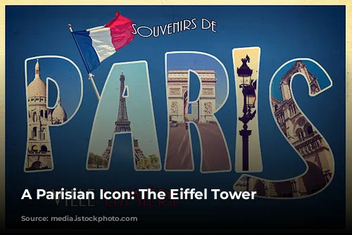 A Parisian Icon: The Eiffel Tower