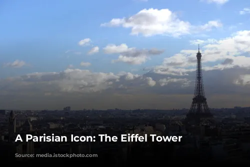 A Parisian Icon: The Eiffel Tower