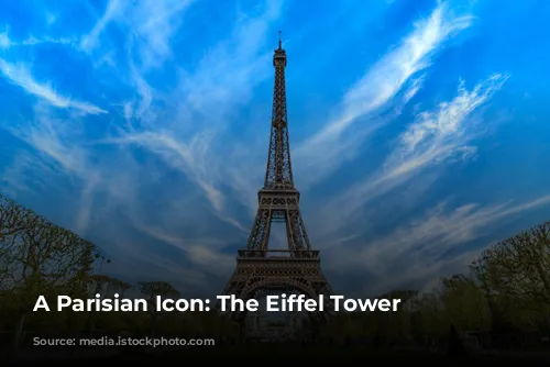 A Parisian Icon: The Eiffel Tower