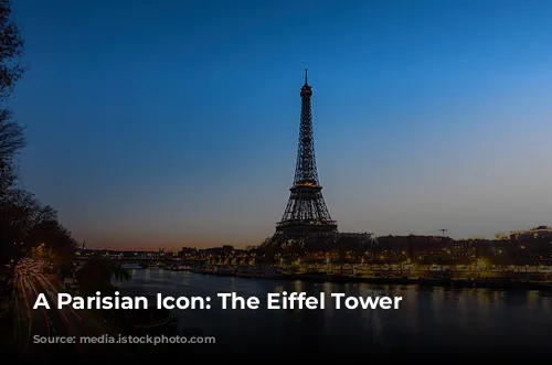 A Parisian Icon: The Eiffel Tower