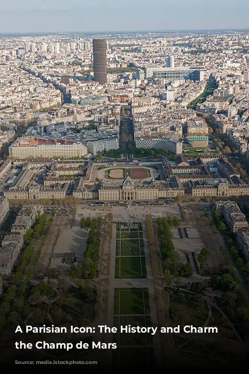 A Parisian Icon: The History and Charm of the Champ de Mars