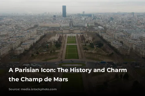 A Parisian Icon: The History and Charm of the Champ de Mars