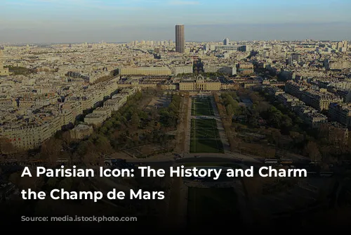 A Parisian Icon: The History and Charm of the Champ de Mars