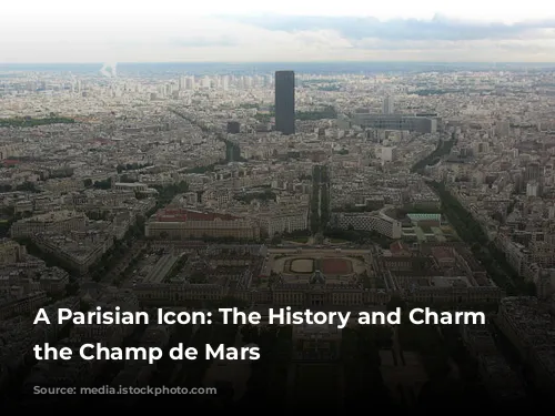 A Parisian Icon: The History and Charm of the Champ de Mars