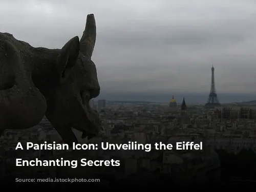 A Parisian Icon: Unveiling the Eiffel Tower's Enchanting Secrets