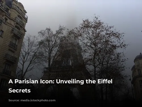 A Parisian Icon: Unveiling the Eiffel Tower's Secrets