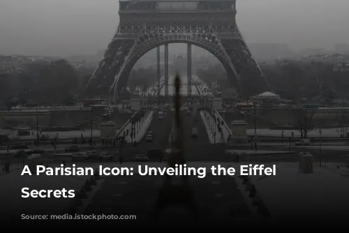 A Parisian Icon: Unveiling the Eiffel Tower's Secrets