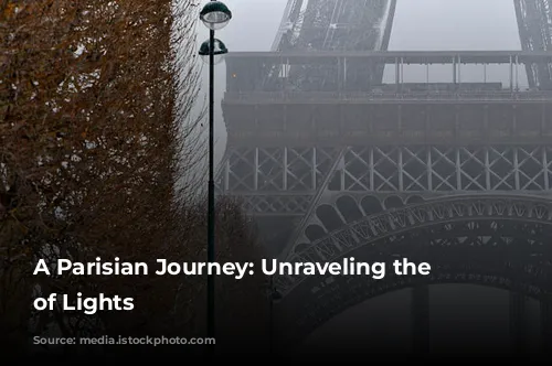 A Parisian Journey: Unraveling the City of Lights