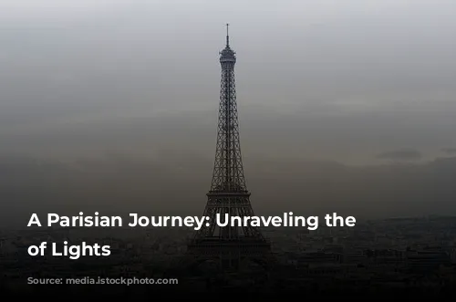 A Parisian Journey: Unraveling the City of Lights