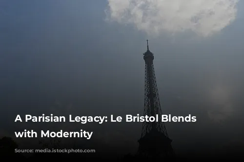 A Parisian Legacy: Le Bristol Blends History with Modernity