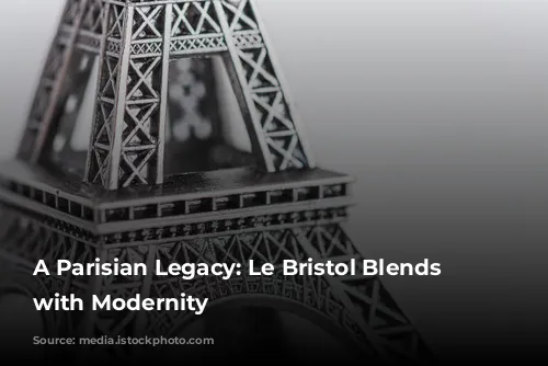 A Parisian Legacy: Le Bristol Blends History with Modernity