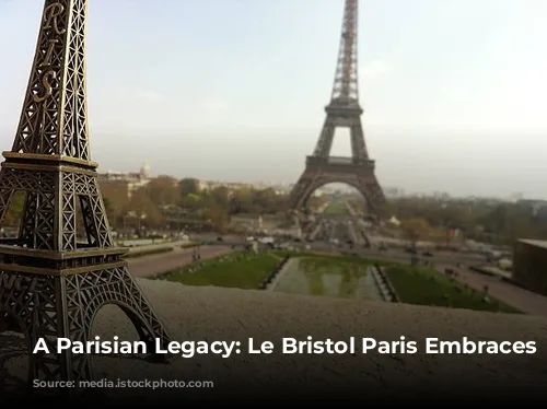 A Parisian Legacy: Le Bristol Paris Embraces Modernity