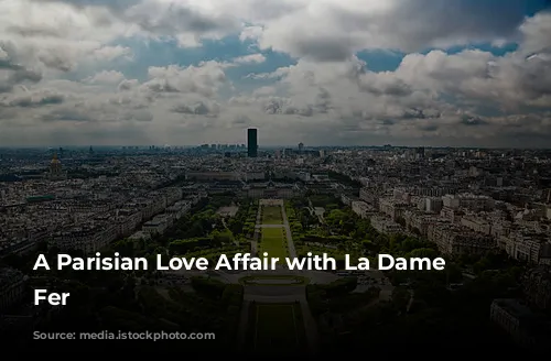 A Parisian Love Affair with La Dame de Fer