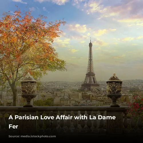 A Parisian Love Affair with La Dame de Fer