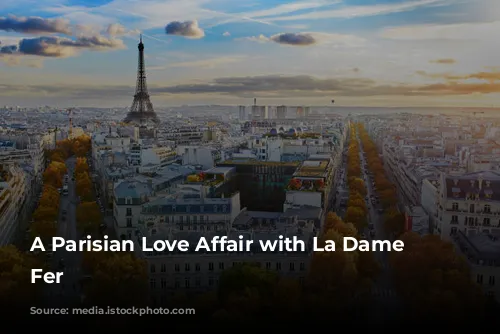 A Parisian Love Affair with La Dame de Fer