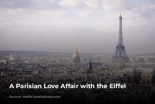 A Parisian Love Affair with the Eiffel Tower