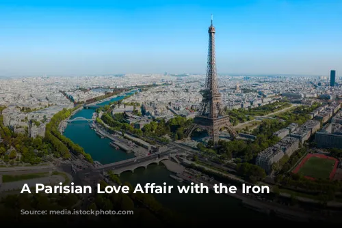 A Parisian Love Affair with the Iron Lady