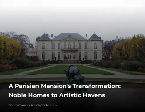 A Parisian Mansion's Transformation: From Noble Homes to Artistic Havens