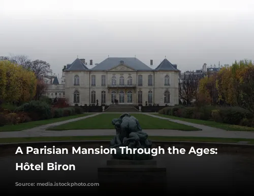 A Parisian Mansion Through the Ages: The Hôtel Biron