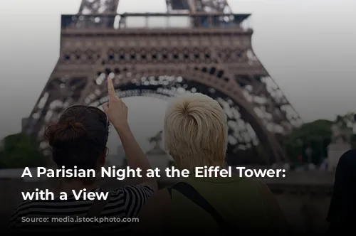 A Parisian Night at the Eiffel Tower: Dining with a View