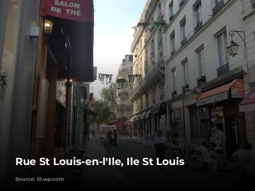 Rue St Louis-en-l'Ile, Ile St Louis