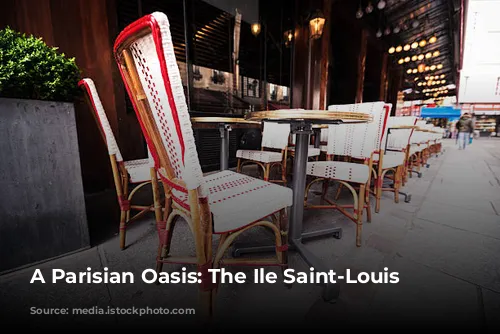 A Parisian Oasis: The Ile Saint-Louis