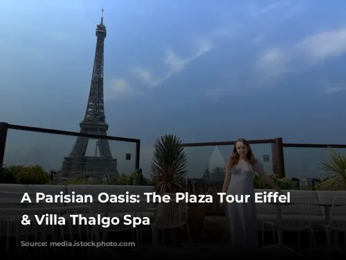 A Parisian Oasis: The Plaza Tour Eiffel Hotel & Villa Thalgo Spa