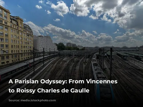 A Parisian Odyssey: From Vincennes Woods to Roissy Charles de Gaulle