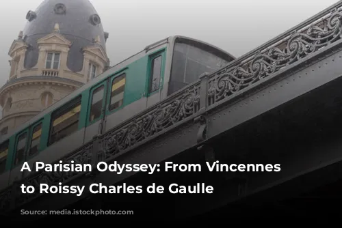 A Parisian Odyssey: From Vincennes Woods to Roissy Charles de Gaulle