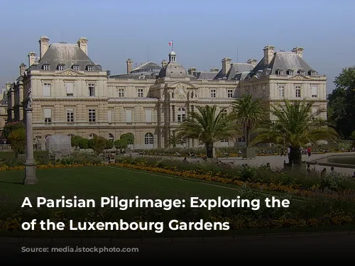 A Parisian Pilgrimage: Exploring the Neighborhood of the Luxembourg Gardens