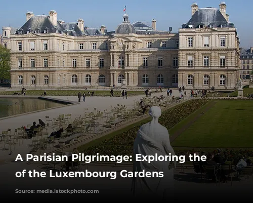 A Parisian Pilgrimage: Exploring the Neighborhood of the Luxembourg Gardens