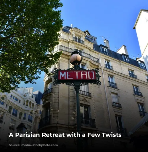 A Parisian Retreat with a Few Twists